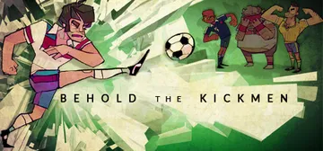 Behold the Kickmen cover image