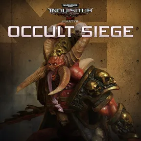 Warhammer 40,000: Inquisitor - Martyr | Occult Siege cover image