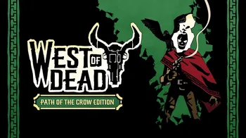 West of Dead: Path of the Crow Deluxe Edition cover image