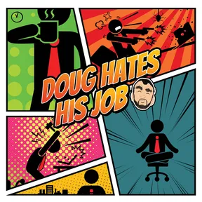 Doug Hates His Job cover image
