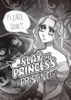 Slay the Princess — The Pristine Cut cover image