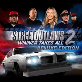 Street Outlaws 2: Winner Takes All – Digital Deluxe cover image