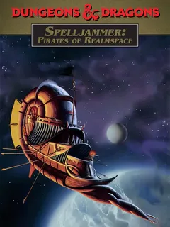 Spelljammer: Pirates of Realmspace cover image