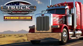 Truck Simulator 2024 - USA Driver Zone Premium Edition cover image