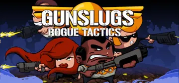 Gunslugs : Rogue Tactics cover image