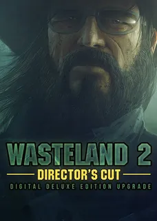 Wasteland 2 Director's Cut Digital Deluxe Edition Upgrade + The Bard's Tale cover image