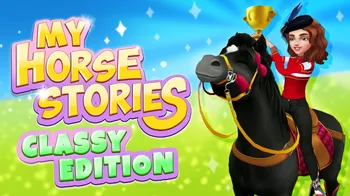 My Horse Stories: Classy Edition cover image