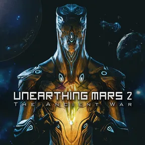 Unearthing Mars 2: The Ancient War cover image