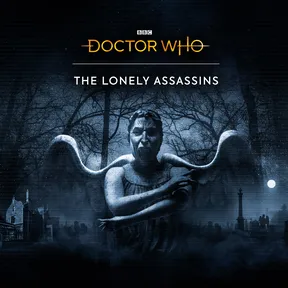 Doctor Who: The Lonely Assassins cover image