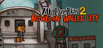 Mr. Pumpkin 2: Kowloon walled city cover image