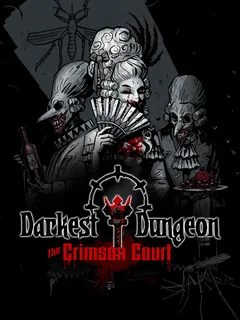 Darkest Dungeon®: The Crimson Court cover image