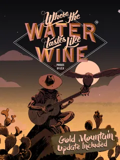 Where The Water Tastes Like Wine cover image