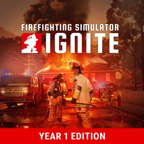 Firefighting Simulator: Ignite - Year 1 Edition cover image