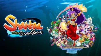 Shantae and the Seven Sirens cover image
