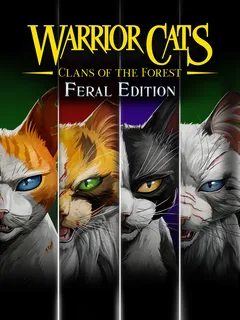 Warrior Cats: Clans of the Forest - Feral Edition cover image