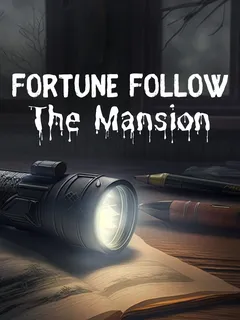 Fortune Follow: The Mansion cover image