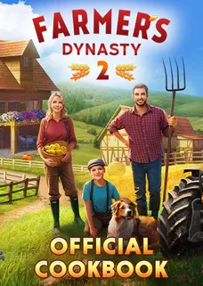 Farmer's Dynasty 2 - Official Cookbook cover image