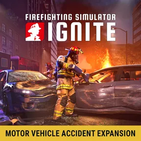 Firefighting Simulator: Ignite - Motor Vehicle Accident Expansion cover image