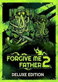 Forgive Me Father 2 Deluxe Edition cover image