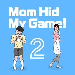 Mom Hid My Game! 2 cover image