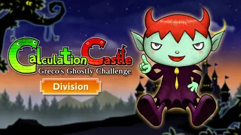Calculation Castle : Greco's Ghostly Challenge "Division " cover image