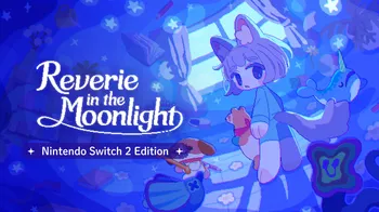 Reverie in the Moonlight – Nintendo Switch™ 2 Edition cover image