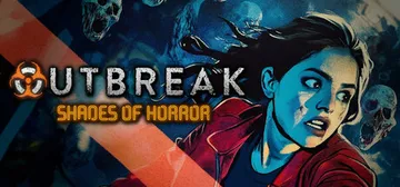 Outbreak: Shades of Horror cover image