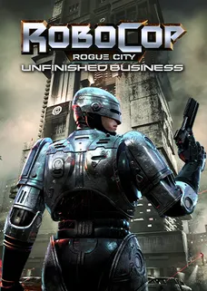 RoboCop: Rogue City - Unfinished Business cover image