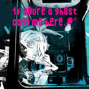 1f y0u're a gh0st ca11 me here! cover image