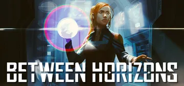 Between Horizons – A Sci-Fi Detective Adventure cover image