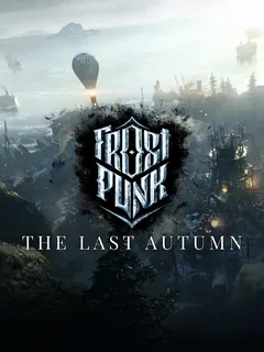 Frostpunk: The Last Autumn cover image