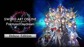 SWORD ART ONLINE Fractured Daydream Deluxe Edition cover image