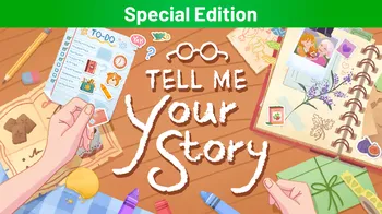 Tell Me Your Story Special Edition cover image