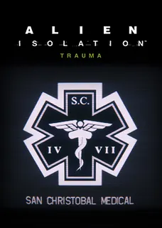 Alien: Isolation - Trauma cover image