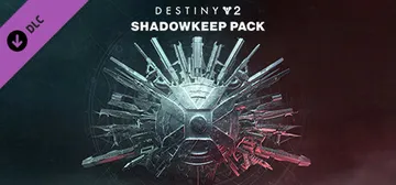 Destiny 2: Shadowkeep Pack cover image