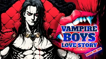Vampire Boys Love Story: Date or Die cover image