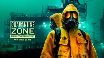 Quarantine Zone: Border Zombie Checkpoint – Outbreak Edition cover image