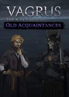 Vagrus - The Riven Realms Old Acquaintances cover image