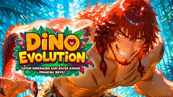 Dino Evolution: Catch Dinosaurs and Raise Anime Primeval Boys cover image