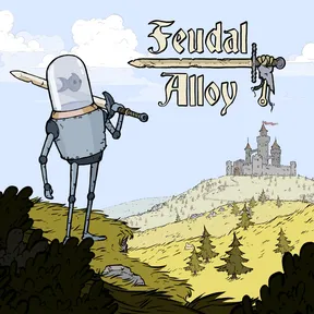 Feudal Alloy cover image