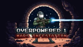 Overpowered 1 - Mars Infestation cover image