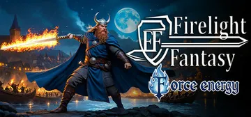 Firelight Fantasy: Force Energy cover image