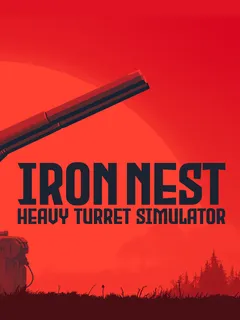 Iron Nest: Heavy Turret Simulator cover image