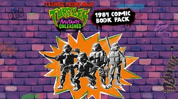 Teenage Mutant Ninja Turtles: Mutants Unleashed - 1984 Comic Book Pack cover image