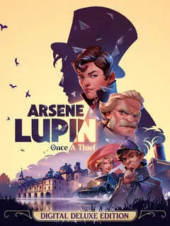 Arsene Lupin - Once a Thief - Digital Deluxe Edition cover image