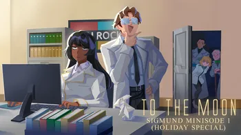 To the Moon: Sigmund Minisode 1 (Holiday Special) cover image