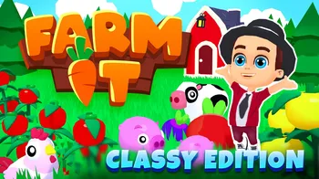 Farm It: Classy Edition cover image