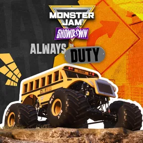 Monster Jam™ Showdown - Always On Duty cover image