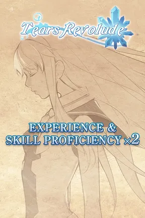 Experience & Skill Proficiency x2 - Tears Revolude cover image