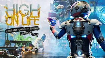 High On Life: Nintendo Switch™ 2 Edition Upgrade Pack cover image